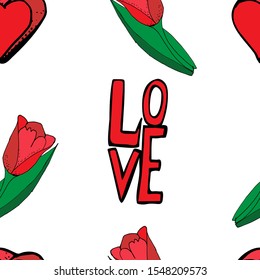 Words “love” with red tulips and hearts, seamless pattern. Drawn by hand. Festive design for cards, wrapping, paper. Vector illustration