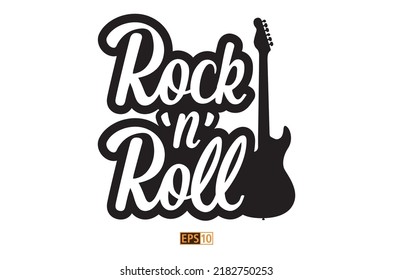 The Words 'Rock 'n' Roll, Meaning Rock And Roll Music, As Hand Drawn Script, Aongside An Illustration Of An Electric Guitar