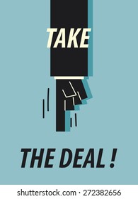 Words TAKE THE DEAL