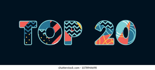 The words TOP 20 concept written in colorful abstract typography. Vector EPS 10 available.