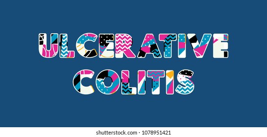 The words ULCERATIVE COLITIS concept written in colorful abstract typography. Vector EPS 10 available.