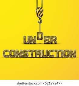 Words under construction on yellow background, the letter d raised hook, industry