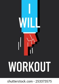 Words I WILL WORKOUT
