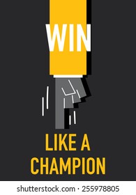 Words WIN LIKE A CHAMPION