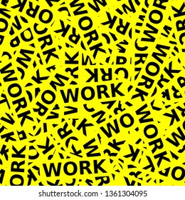 The words "work" on a yellow background. Work Search Banner. The presence of vacancies. Job offer.