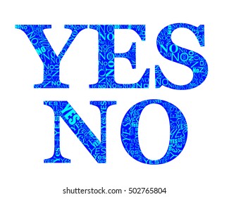 The words yes and no formed from words
