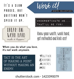 Work and business quote collection with labels, tags, poems in modern hand lettering and label maker fonts. motivational quotes and team work hard quotes