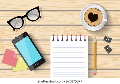 Work desk with smartphone, notebook, pencil, cup of coffee and glasses. Wooden texture. Vector background.