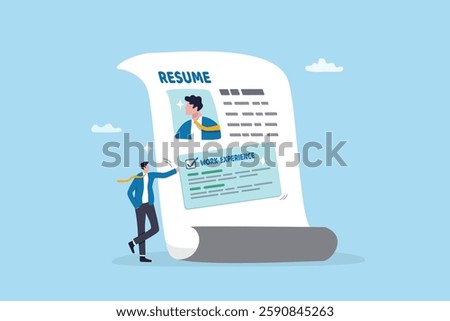 Work experience on resume, skill or qualification, biography or expertise, job opportunity, capability or competence, work certification concept, businessman put work experience on applicant resume.
