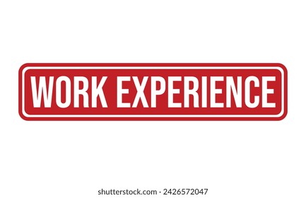 Vector de sello de goma de experiencia de trabajo