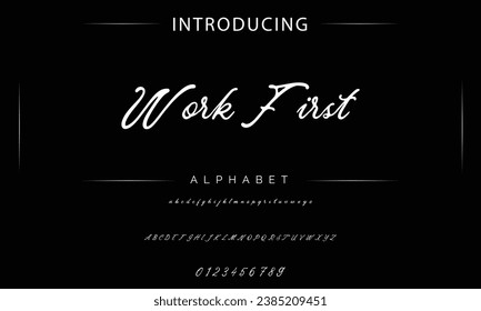 Work First signature Font Calligraphy Logotype Script Brush Font Type Font lettering handwritten