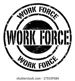 work force grunge stamp on whit vector illustration