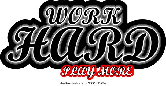 work hard design vector typography for print t shirt