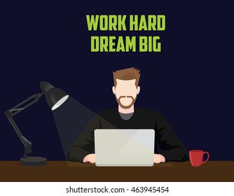work hard and dream big businessman work until late night working on laptop with desk lamp vector graphic illustration