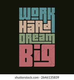 Work Hard Dream Big Inspirational Motivational Quote Poster