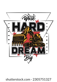 Work hard dream big t shirt design 