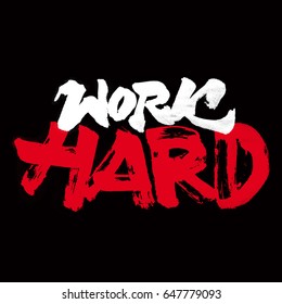 Work Hard Halftone Sign Red White Vector Hand Lettering