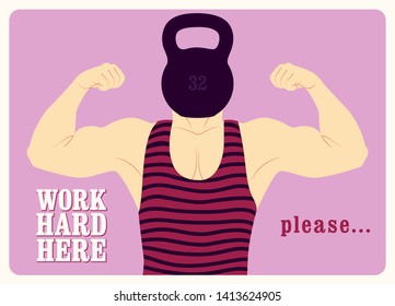 Work Hard Here. Retro Gym typographic vintage poster design with strong man. Retro vector illustration.