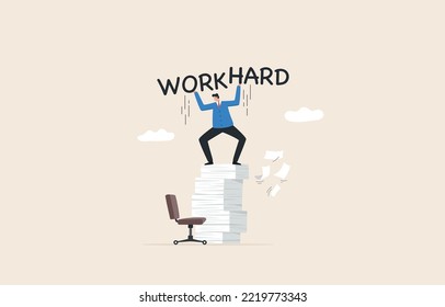 Work hard, overworked. Risk of stress.  overwhelming paperwork. overworked or exhausted from overload.