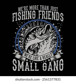 Work Hard Play Hard Fish Hard That's The Way Of Life Fishing T-shirt Design