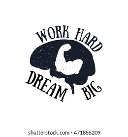 WORK HARD quote in hand drawn style, retro looking black and white poster Hand drawn typography poster, greeting card or print invitation design template