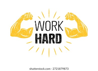 Citação Forte De Trabalho, Ilustração De Vetor. Trabalhe com tipografia rígida com ícones de bíceps flexíveis e raios de explosão solar. Slogan motivacional para Gym Poster, Fitness Branding. T Shirt Imprimir, Trabalhar Duro