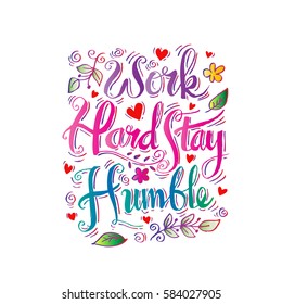 Work hard stay humble. Motivation square doodle poster.