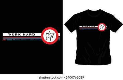 work hard typography new trending best t-shirt design editable template and ready to print