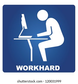 work hard, working on computer