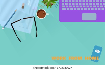 work from home back ground.work table.