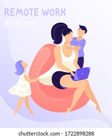 Work at home concept design. Features of remote work with children. Young woman working on laptop at her house, dressed in home clothes. Vector illustration isolated on white background. EPS 8.