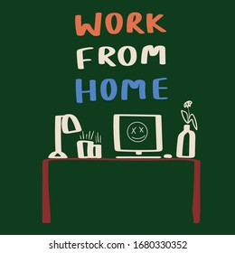 Work from home, Cute Lettering typography design for self protection times and  home awareness social media campaign and coronavirus prevention - Vector illustration.