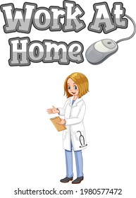 Work At Home font design with a doctor woman on white background illustration