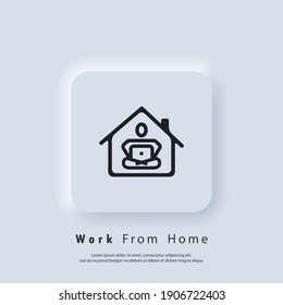 Work from home. Freelance. Career, work during quarantine. Webinar, online conferences. Vector. Neumorphic UI UX white user interface web button. Neumorphism