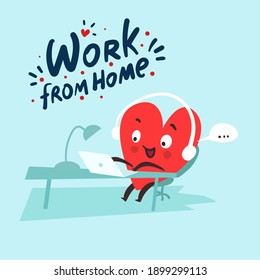 Work From Home Funny Concept. Cute Single Heart Works On Laptop. Cozy Office Workplace, Remote Work, E-learning Concept