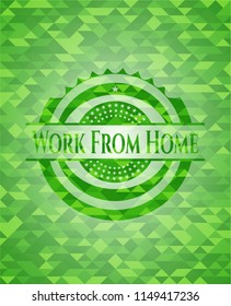 Work From Home green emblem with triangle mosaic background