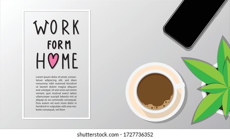 Work from home handwriting with coffee in the morning on a white background ,Vector Illustration EPS 10