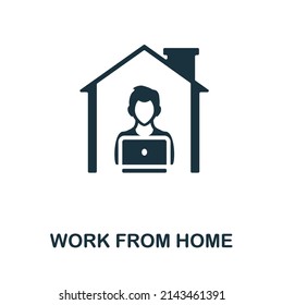 Work From Home icon. Monochrome simple Work From Home icon for templates, web design and infographics