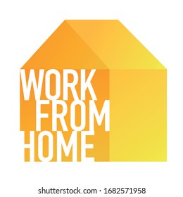 Work from home. Isolation at home to prevent virus epidemic. Work from home text on yellow house icon. Working and shopping online from house. Stay home. Modern hand drawn vector
