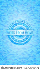 Work From Home light blue emblem with mosaic background