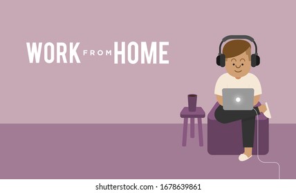work from home, work at home, listening music and work from home. flat design illustration. banner.