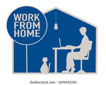 work at home. a man is siting on chair and working by laptop in house,which blue scene and has one cat.symbolic of Campaign to work at home to reduce the outbreak of Covid 19. 
