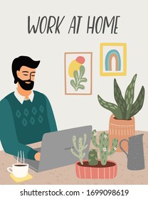 Work at home. Man works at home. Vector illustration. Concept for self-isolation during quarantine and other use.