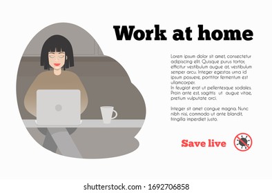 Work at home motivational banner. Stay at home during a pandemic. Girl working on laptop. Self isolation concept.