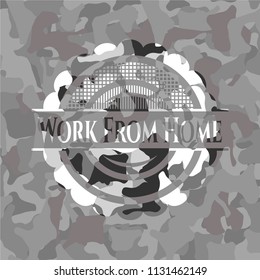 Work From Home on grey camouflaged pattern