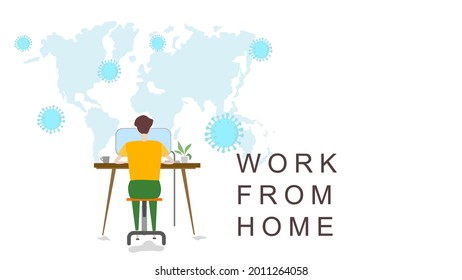 Work from home quarantine self safe frome virus.Vector illustration