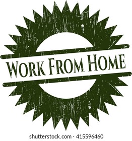 Work From Home rubber grunge texture seal
