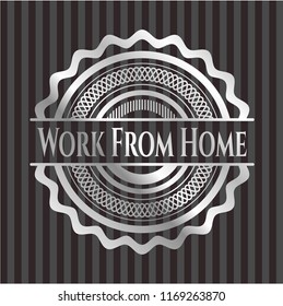 Work From Home silver emblem or badge