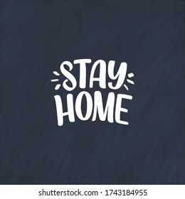 Work at home slogan - lettering typography poster with text for self quarine time. Hand drawn motivation card design. Vintage style. Vector illustration