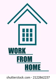 work from home stay safe at home with family.
